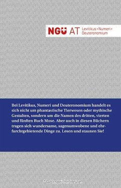Neue Genfer Übersetzung (NGÜ) - Levitikus + Numeri + Deuteronomium